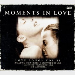 Moments In Love Love Songs Vol 2 (1999) (Cosmopolitan) - NY