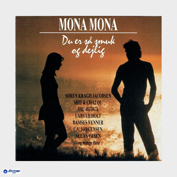 Mona Mona Du Er S Smuk Og Dejlig (1994)