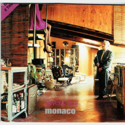 Monaco - Sweet Lips (1997)