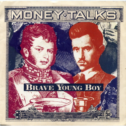 Money Talks - Brave Young Boy (1990)