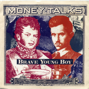 Money Talks - Brave Young Boy (1990)