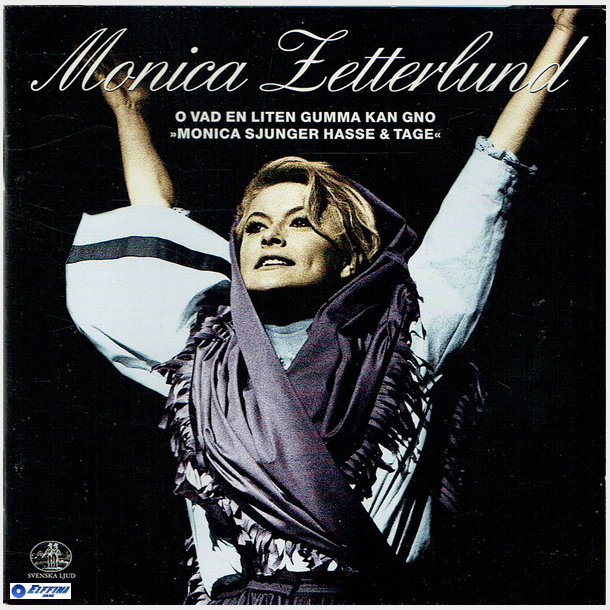 Monica Zetterlund - O Vad En Liten Gumma Kan Gno (2001)