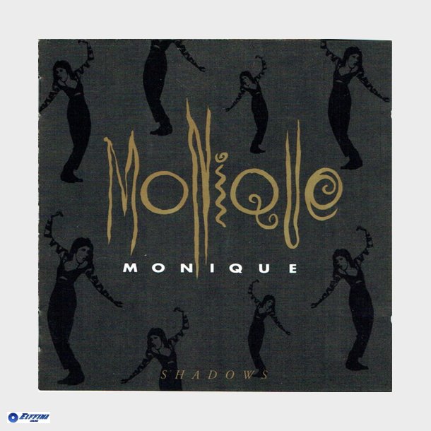 Monique - Shadows (1991)