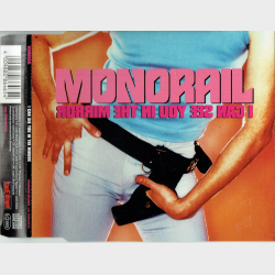 Monorail - I Can See You In The Mirror (1996)