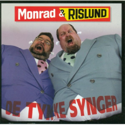 Monrad &amp; Rislund - De Tykke Synger (2003)