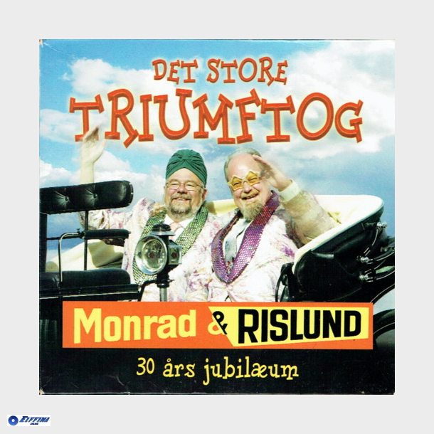 Monrad &amp; Rislund - Det Store Triumftog 30 �rs Jubil�um (2004)