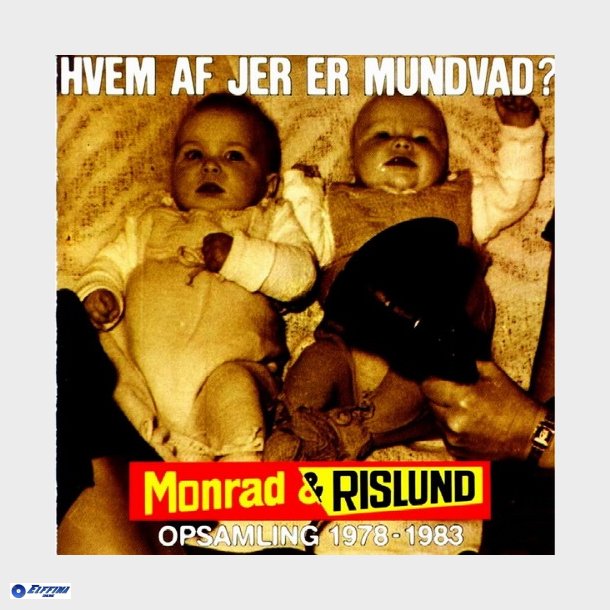 Monrad &amp; Rislund - Hvem Af Jer Er Mundvad Opsamling 78-83 (1987)