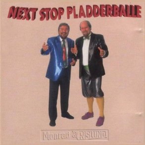Monrad & Rislund - Next Stop Pladderballe (1992)