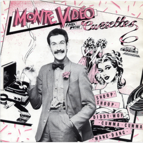 Monte Video - Shoop-Shoop, Diddi-Wop, Cumma-Cumma, Wang-Dang (1983)