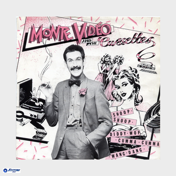 Monte Video - Shoop-Shoop, Diddi-Wop, Cumma-Cumma, Wang-Dang (1983)