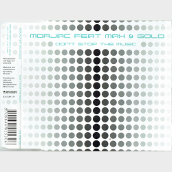 MorJac ft. Max &amp; Gold - Don't Stop The Music (2001)