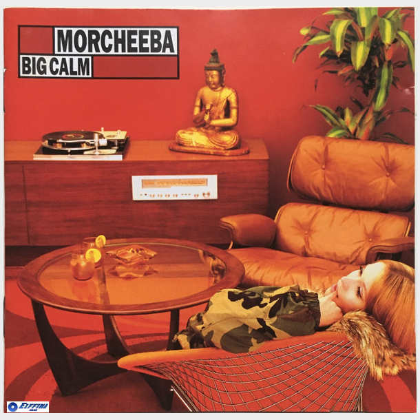 Morcheeba - Big Calm (1999)