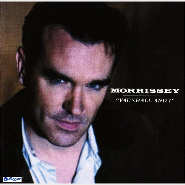 Morrissey - Vauxhall And I (1994)