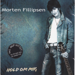 Morten Fillipsen - Hold Om Mig (2003)