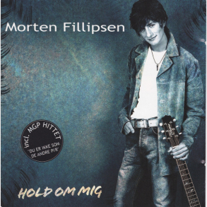 Morten Fillipsen - Hold Om Mig (2003)