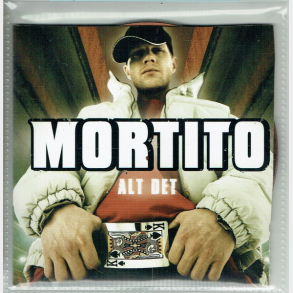 Mortito - Alt Det (2005) (Promo)