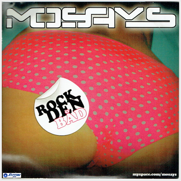 Mosays - Rock Den Bd (2008) (Promo)
