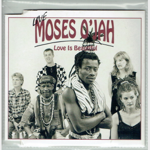 Moses O'Jah - Love Is Beautiful (Live)