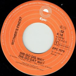 Mother's Finest - Dis Go Dis Way, Dis Go Dat Way (1979)