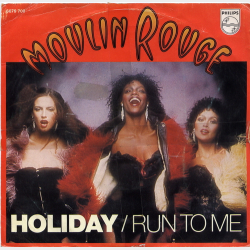 Moulin Rouge - Holiday (1979)