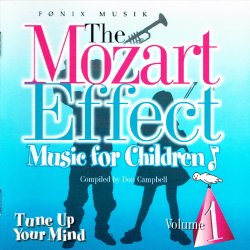 Mozart Effect Music For Children Volume 1 (2001)