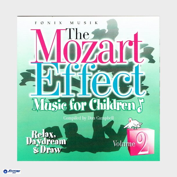 Mozart Effect Music For Children Volume 2 (2001)