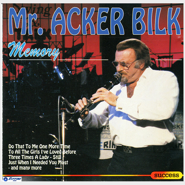 Mr. Acker Bilk - Memory (1993) (Success 16191CD)