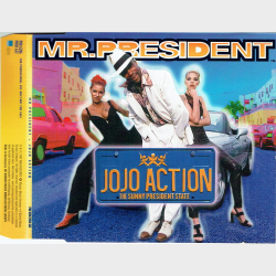 Mr. President - Jojo Action (1997) (Promo)
