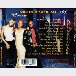 Mr. President - Night Club