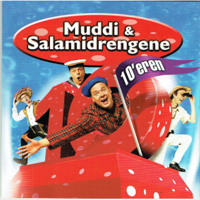 Muddi & Salamidrengene - 10'eren (2008)