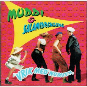 Muddi & Salamidrengene - Vrik Med Numsen (1999)