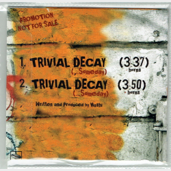 Mushi - Trivial Decay (Promo)