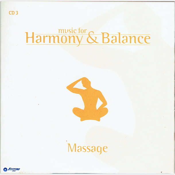 Music For Harmony &amp; Balance CD03 Massage