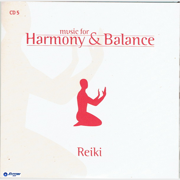 Music For Harmony &amp; Balance CD05 Reiki