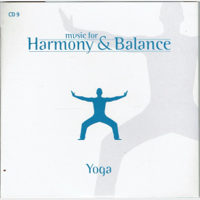 Music For Harmony & Balance CD09 Yoga