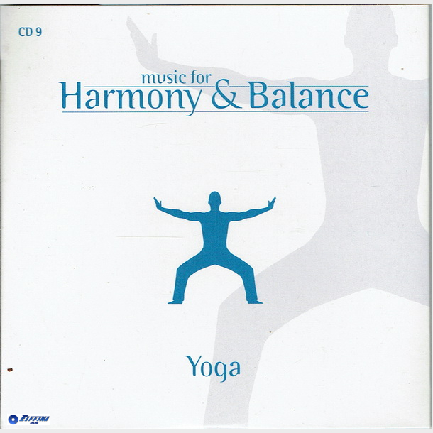 Music For Harmony &amp; Balance CD09 Yoga