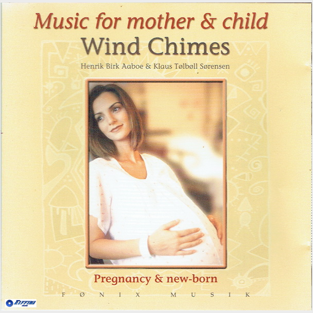 Music For Mother &amp; Child Wind Chimes (1999)