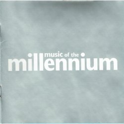 Music Of The Millennium (2000)