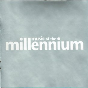 Music Of The Millennium (2000)