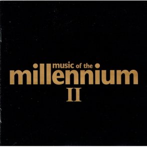 Music Of The Millennium II (2001)