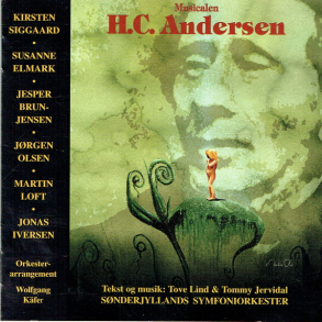 Musicalen HC Andersen - Lind & Jervidal (1996)