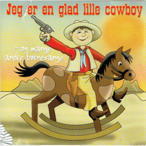 Mus'ik - Jeg Er En Glad Lille Cowboy