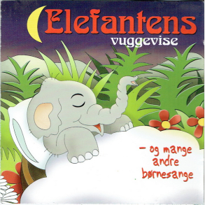 Mus'ik Elefantens Vuggevise Og Mange Andre B�rnesange (1998)