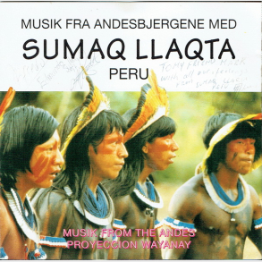 Musik Fra Andesbjergene Med Sumaq Llaqta Peru