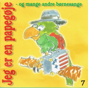 Mus'ik Vol 07 - Jeg Er En Papegje Og Andre Brnesange (1998)