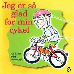 Mus'ik' Vol 08 - Jeg Er S Glad For Min Cykel (1998)