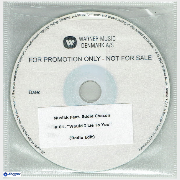Musikk ft. Eddie Chacon - Would I Lie To You (2001) (Promo)