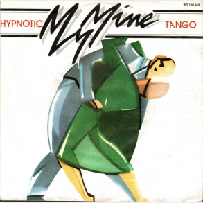 My Mine - Hypnotic Tango (1983)