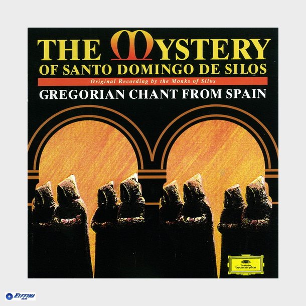 Mystery Of Santo Domingo De Silos Gregorian Chant From Spain (1994)