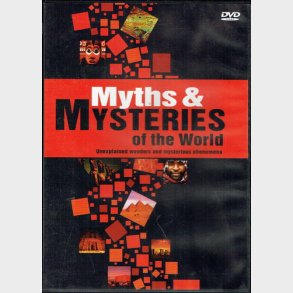 Myth & Mysteries of the World
